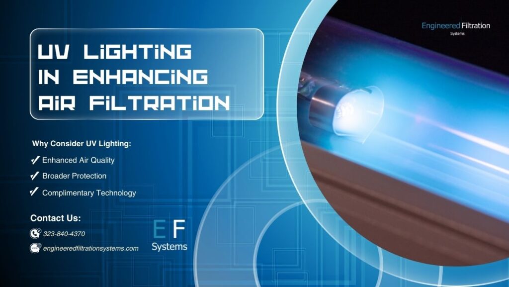 EFS UV Lighting in Air Filtration